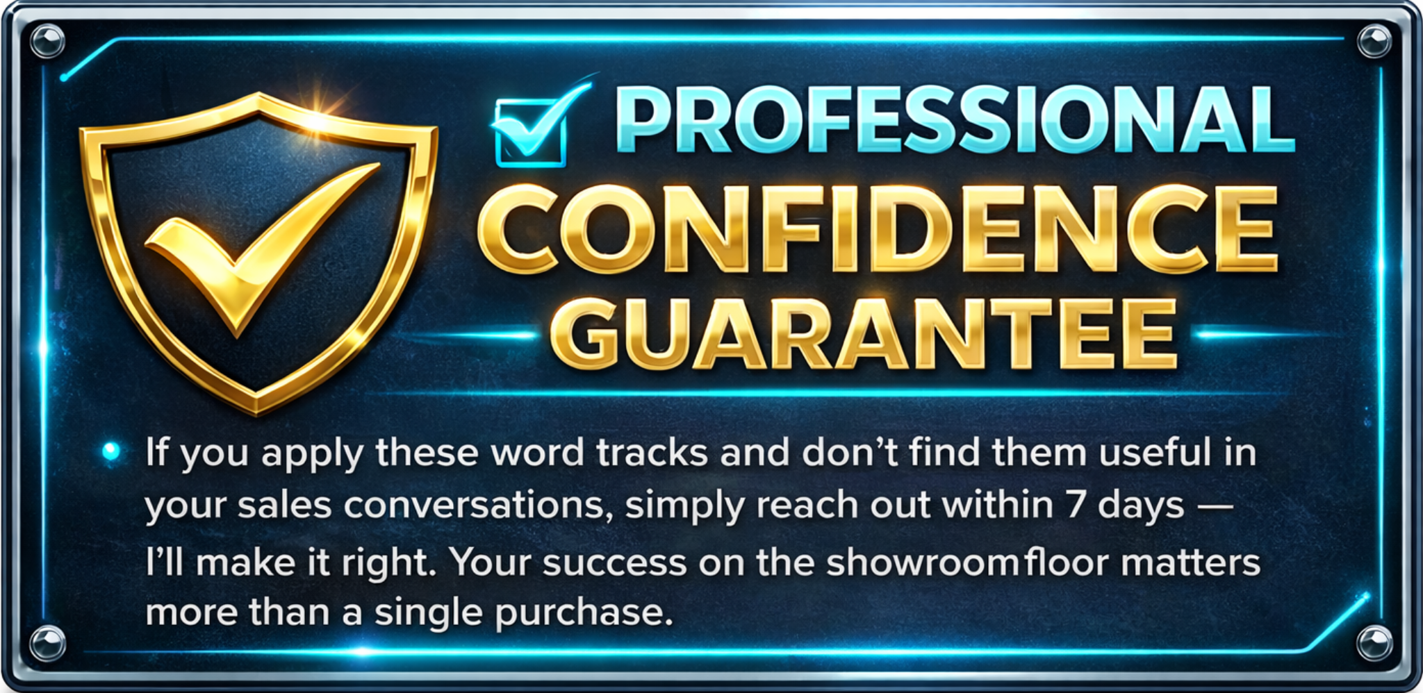 Professional Confidence Guarantee